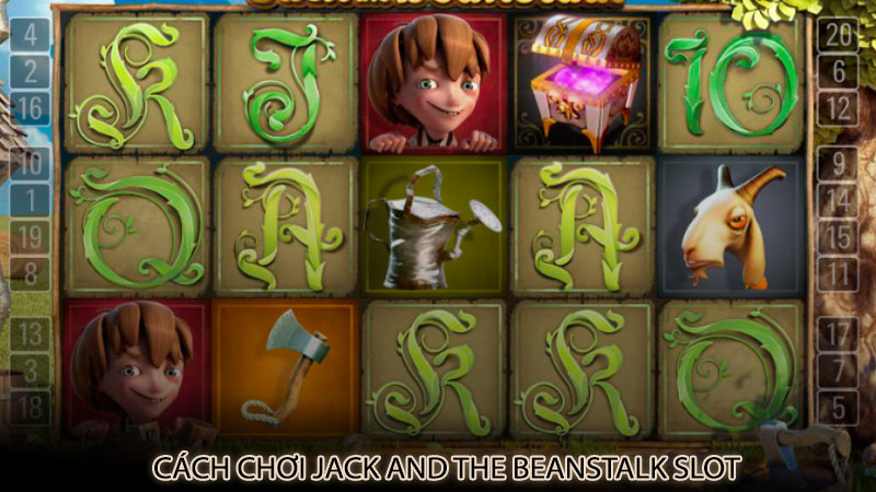 Cách chơi Jack and the Beanstalk slot