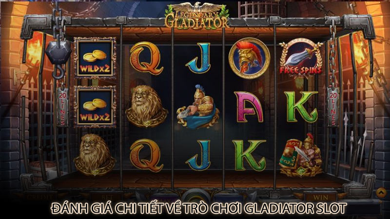 Đánh giá chi tiết về trò chơi Gladiator slot