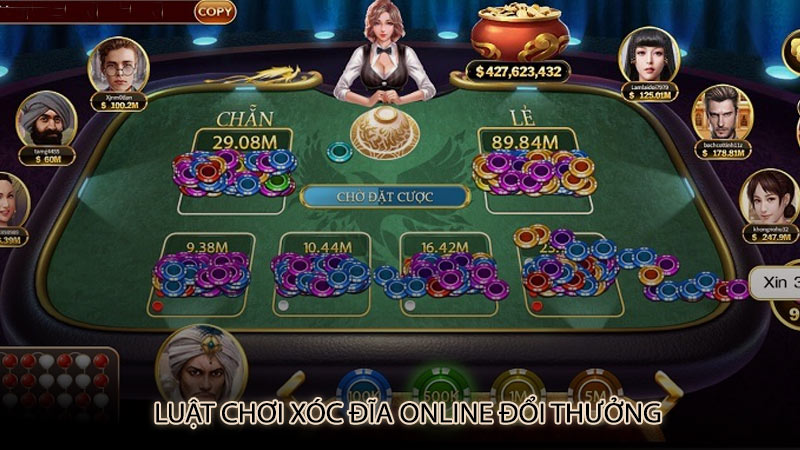 Luật chơi xóc đĩa online đổi thưởng