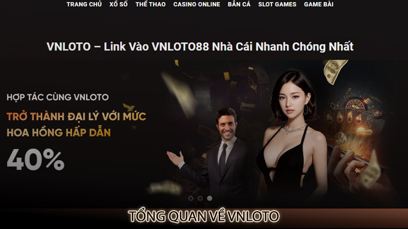 Tổng quan về vnloto