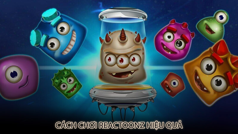 Cách chơi Reactoonz hiệu quả