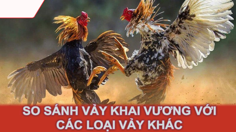 So sánh vảy khai vương với các loại vảy khác